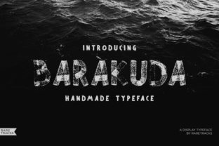Barakuda: A Bold Handmade Display Font for Extraordinary Designs