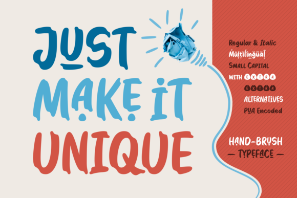 Just Make It Unique: The Ultimate Design Font for Creative Expression