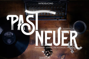 Past Neuer: A Timeless Display Font for Modern Design