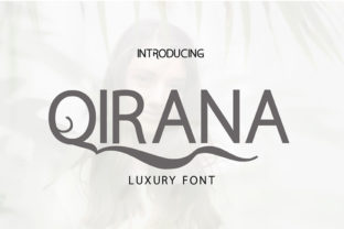 Qirana: A Display Font for Elegant and Personalized Design